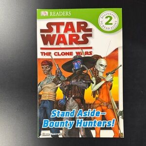 Star Wars: The Clone Wars: Stand Aside-Bounty Hunters! - Children’s Book